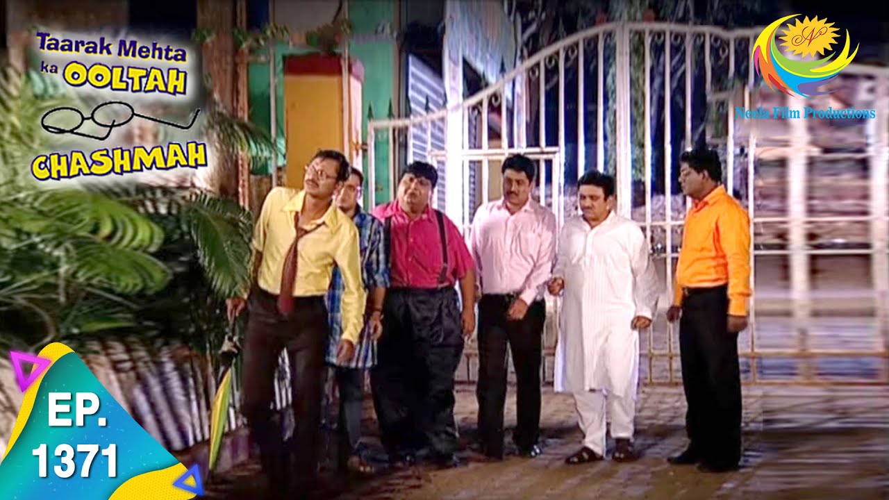 Taarak Mehta Ka Ooltah Chashmah - Episode 1371 - Full Episode