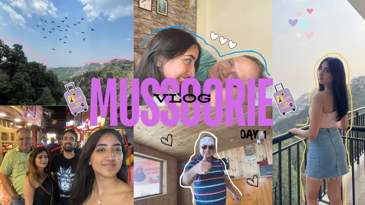 MUSSOORIE VLOG⛰️| DAY 1 | road trip, travel with family, mall road, fun with fam, queen of hills….