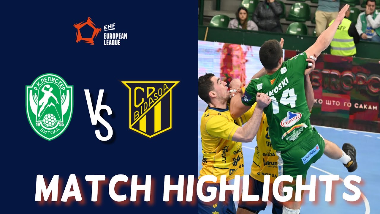 Match Highlights: EUROFARM PELISTER - BIDASOA IRUN
