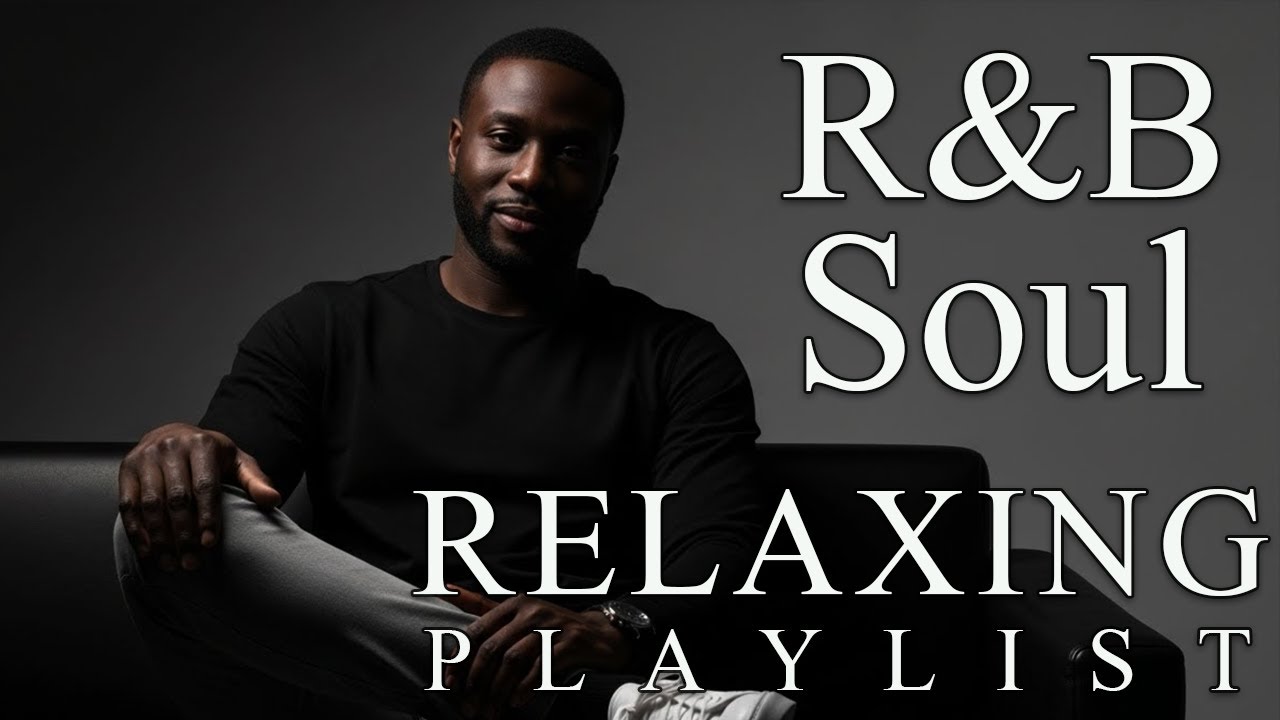 【R&B Soul】Soft R&B Soul Embrace – Intimate R&B Feelings | Tender Soul for Quiet Moments