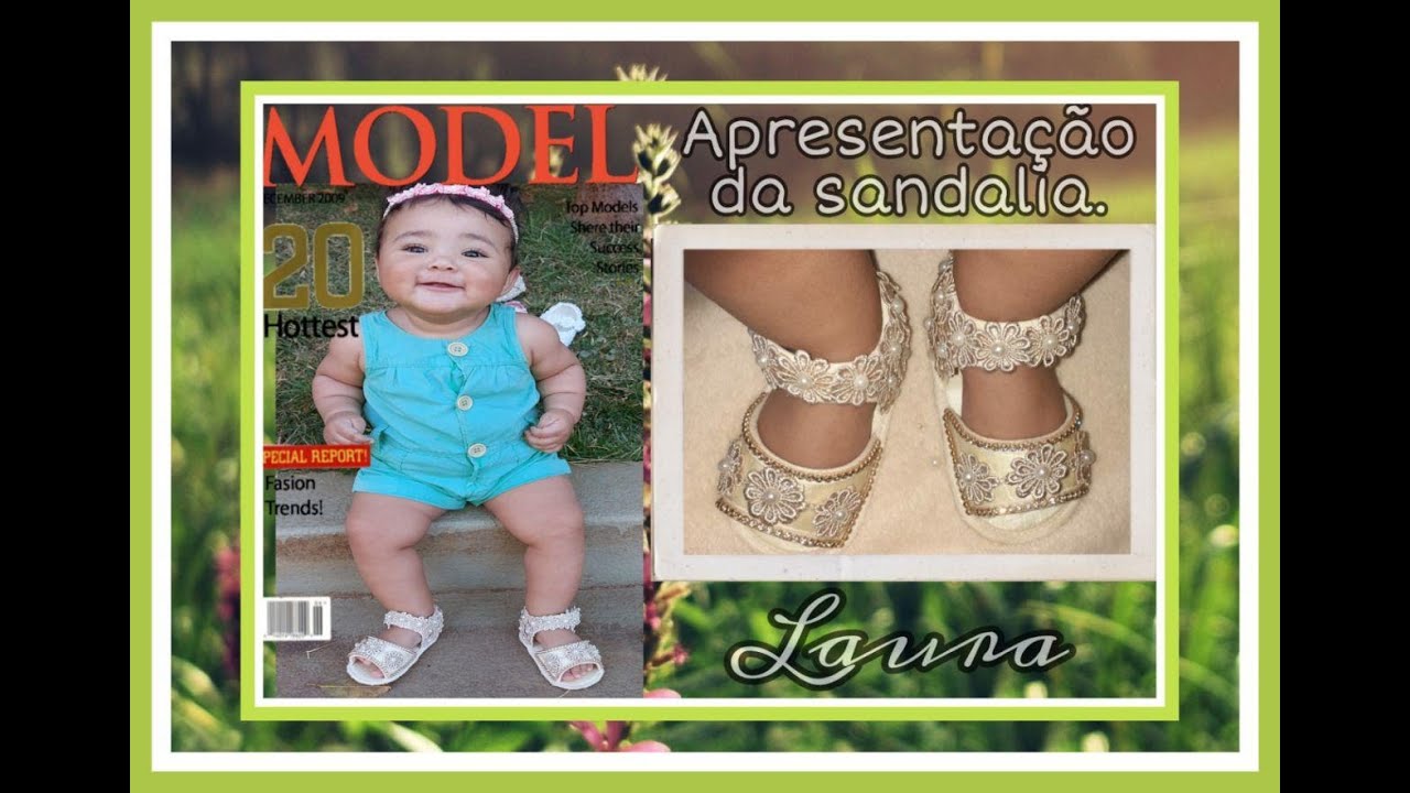 🎀Apresenta&ccedil;&atilde;o da Sand&aacute;lia com a nossa modelo Laura🎀