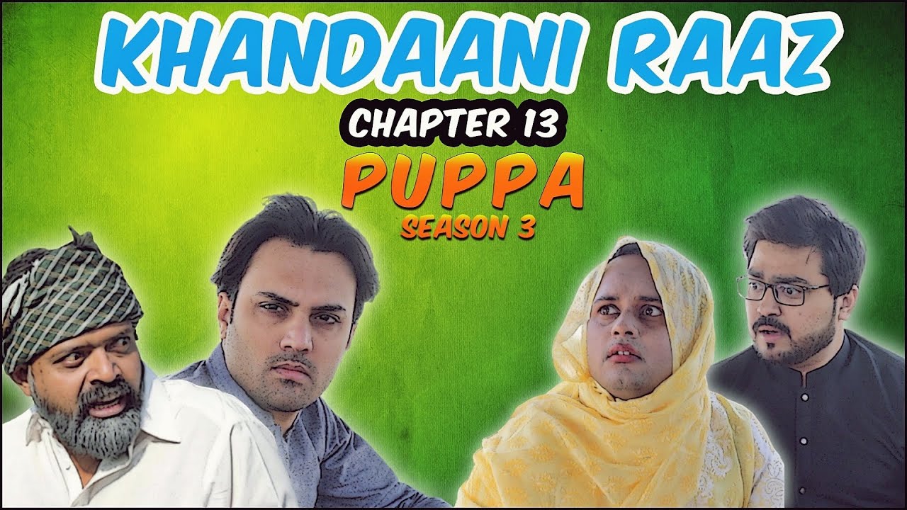 Khandaani Raaz | Chapter 13 | Season 3 | Puppa Web Series | The Idiotz