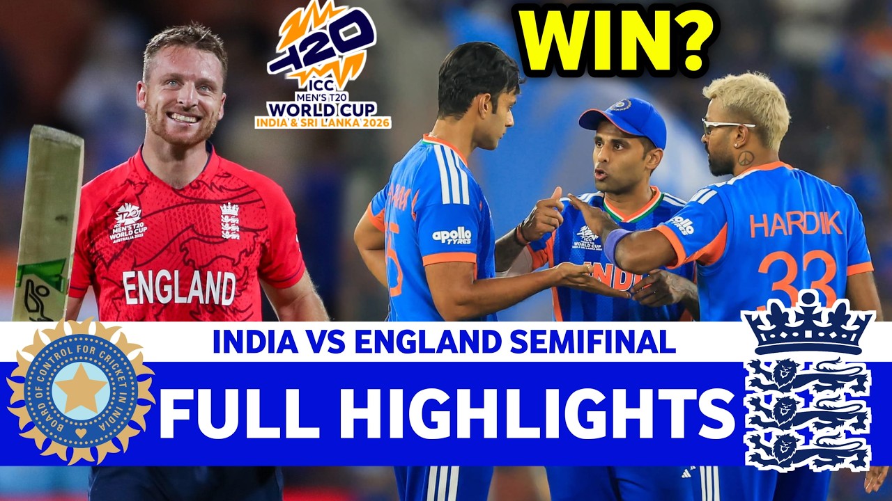 India Vs England ICC MENS T20 CRICKET WORLD CUP Semi Final Match Highlights 2026 | IND VS ENG 2026