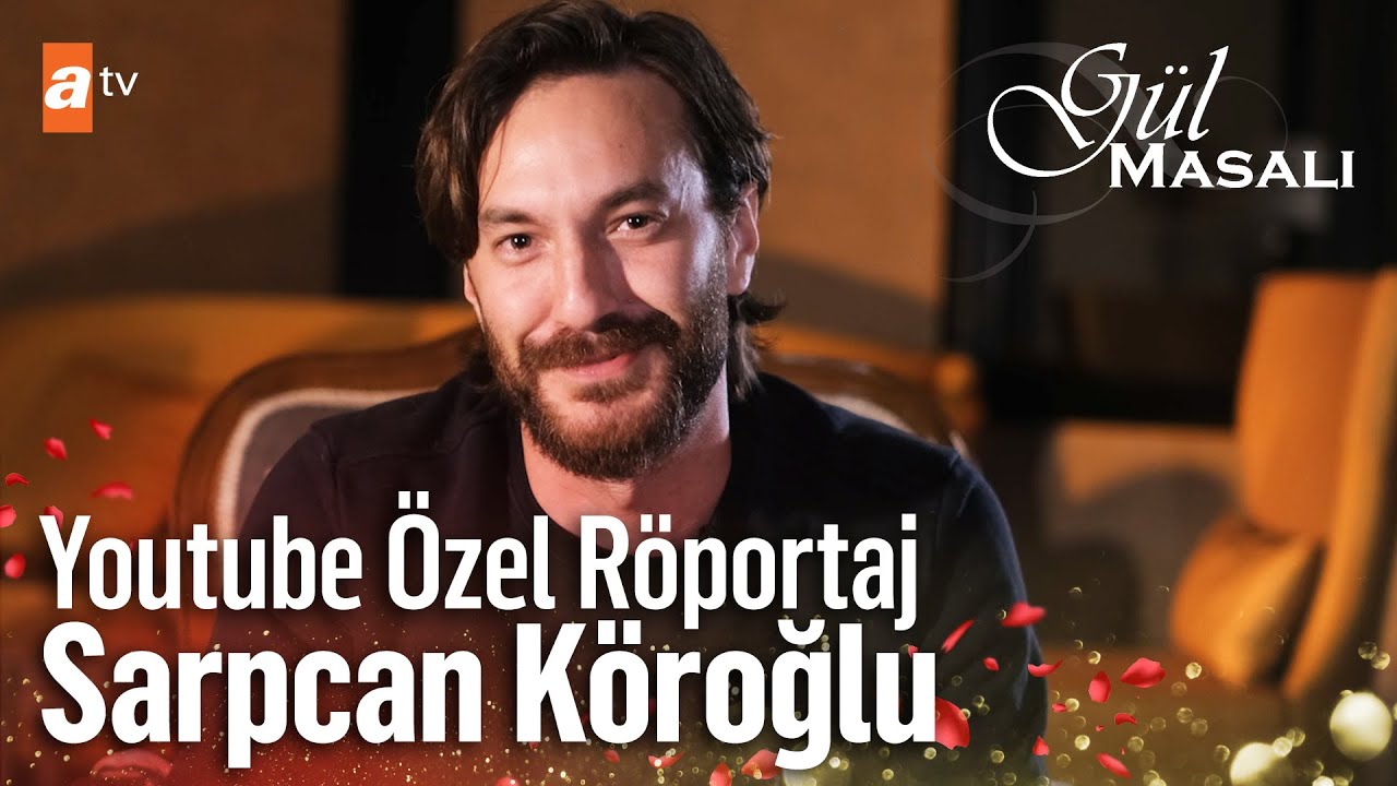 Sarpcan K&ouml;roğlu | YouTube &Ouml;zel R&ouml;portaj🎬