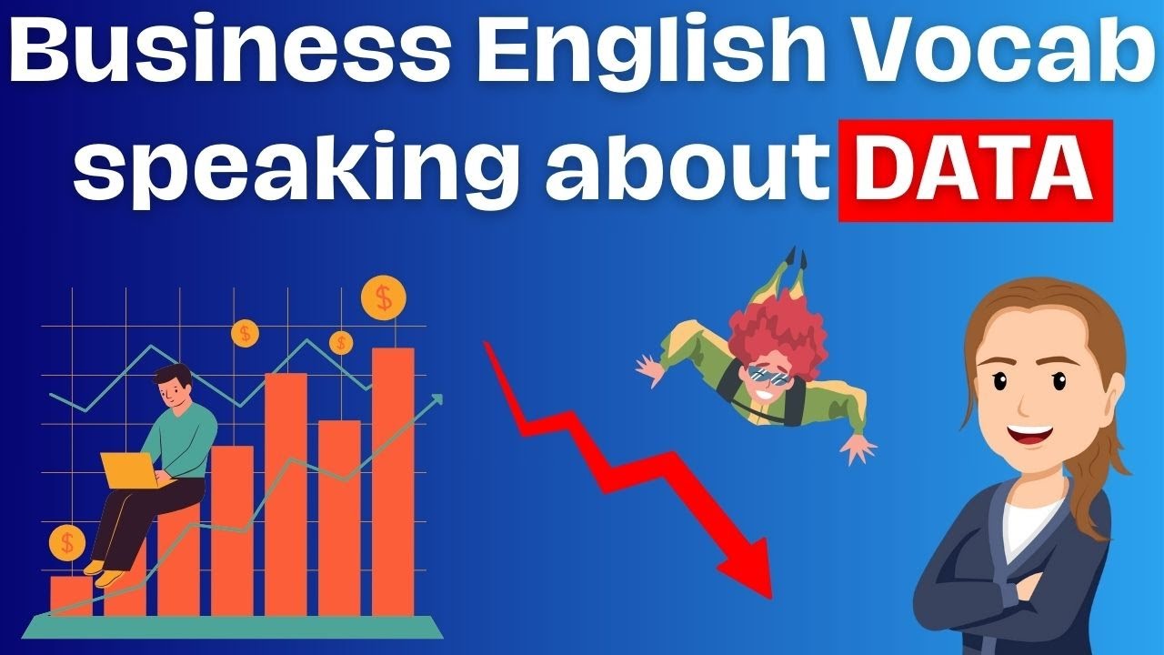 Vocabulary to describe charts, graphs and data in English I Business expressions and phrasal verbs