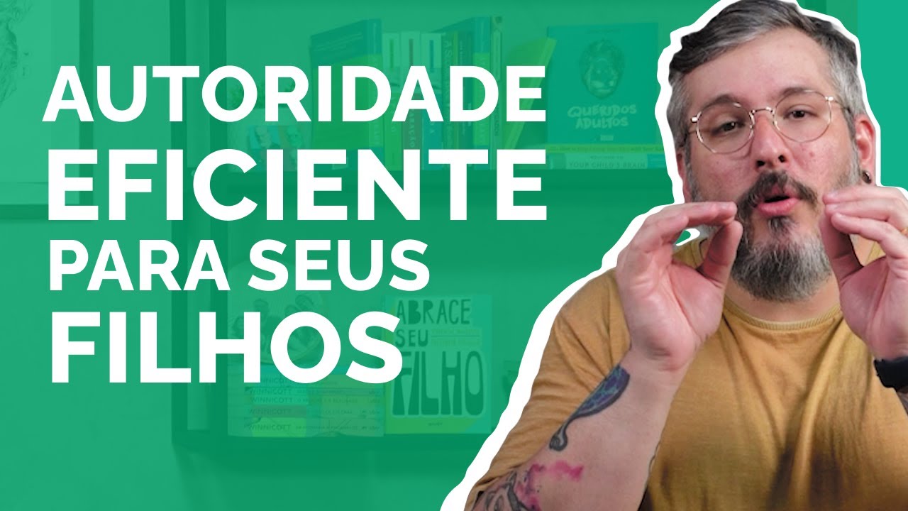 VOCÊ É UMA AUTORIDADE EFICIENTE PRO SEU FILHO? SAIBA TUDO SOBRE | Paizinho, Vírgula!