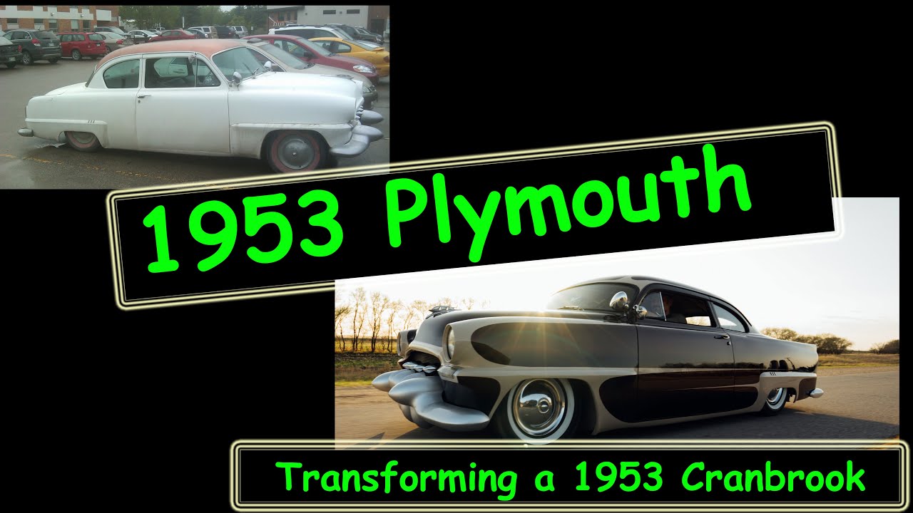 1953 Plymouth Cranbrook Kustom transformation
