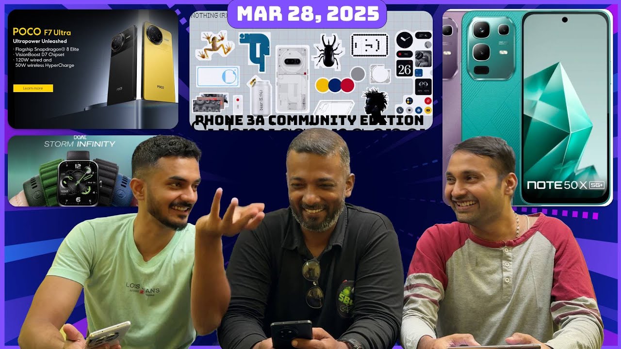 POCO F7 Ultra and F7 Pro price, Phone 3a Community Edition, budget boAt watch | TVT 1539