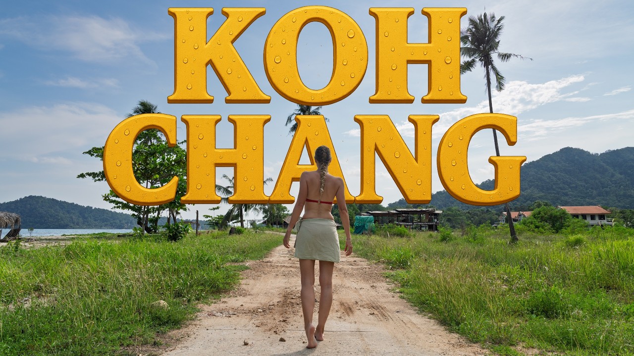Vlog #80 THAïLANDE 🇹🇭 KOH CHANG :L’île Thaïlandaise Sauvage et Authentique à Découvrir en 2025 !