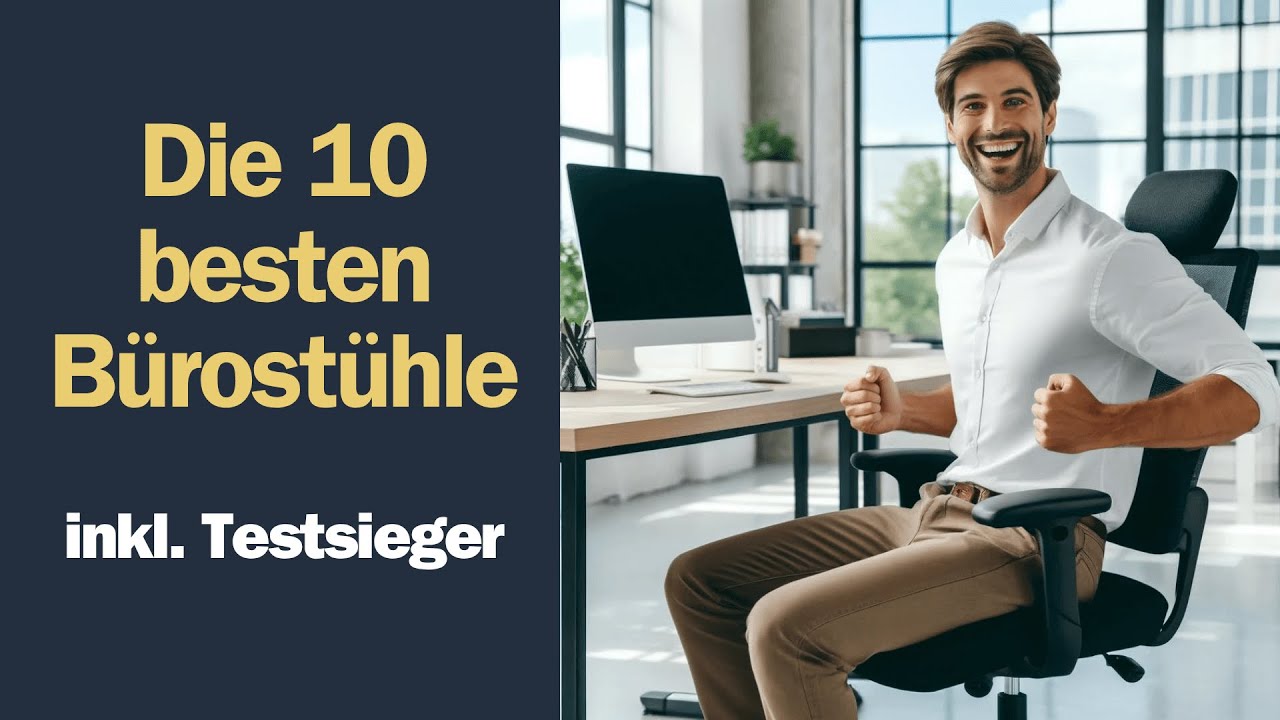 Die 10 besten ergonomischen B&uuml;rost&uuml;hle im Test (inkl. Testsieger der Stiftung Warentest)