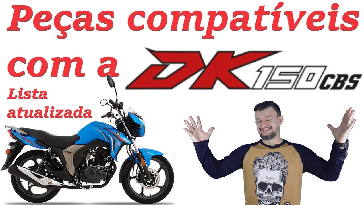 Lista atualizada de peças compatíveis com a DK 150 HAOJUE.