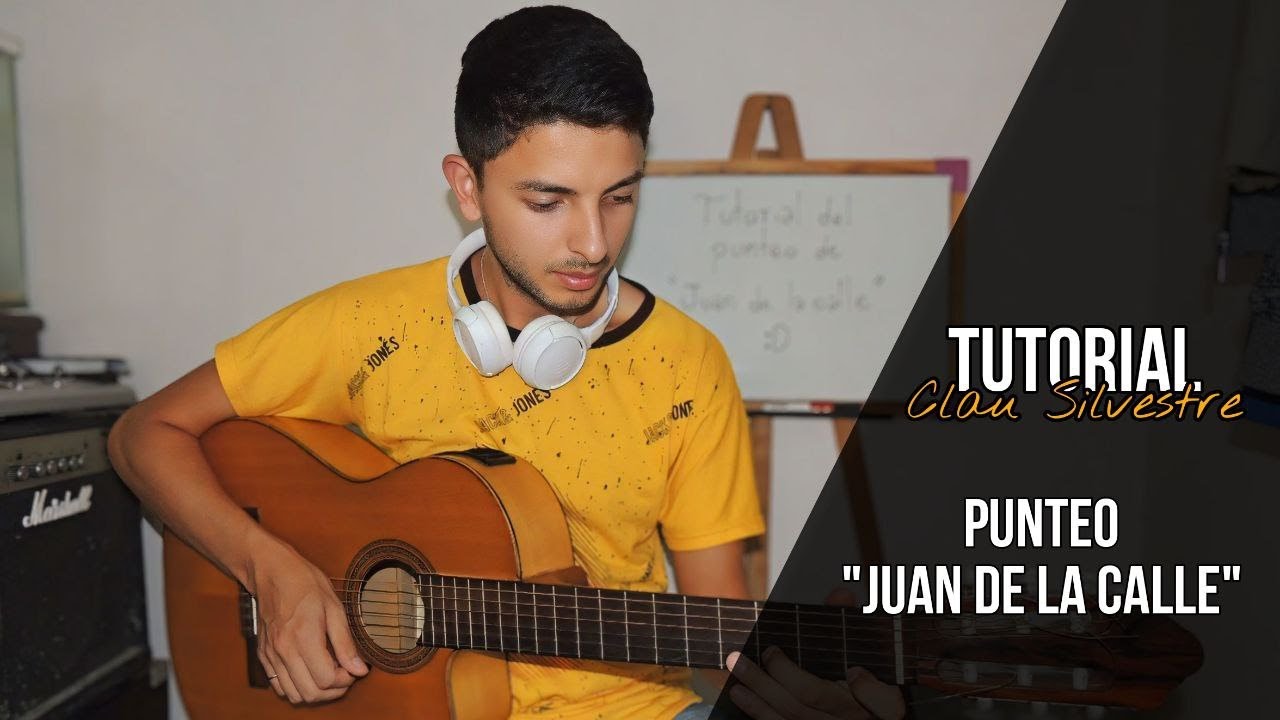 Como tocar punteo de "Juan de la calle" - TUTORIAL