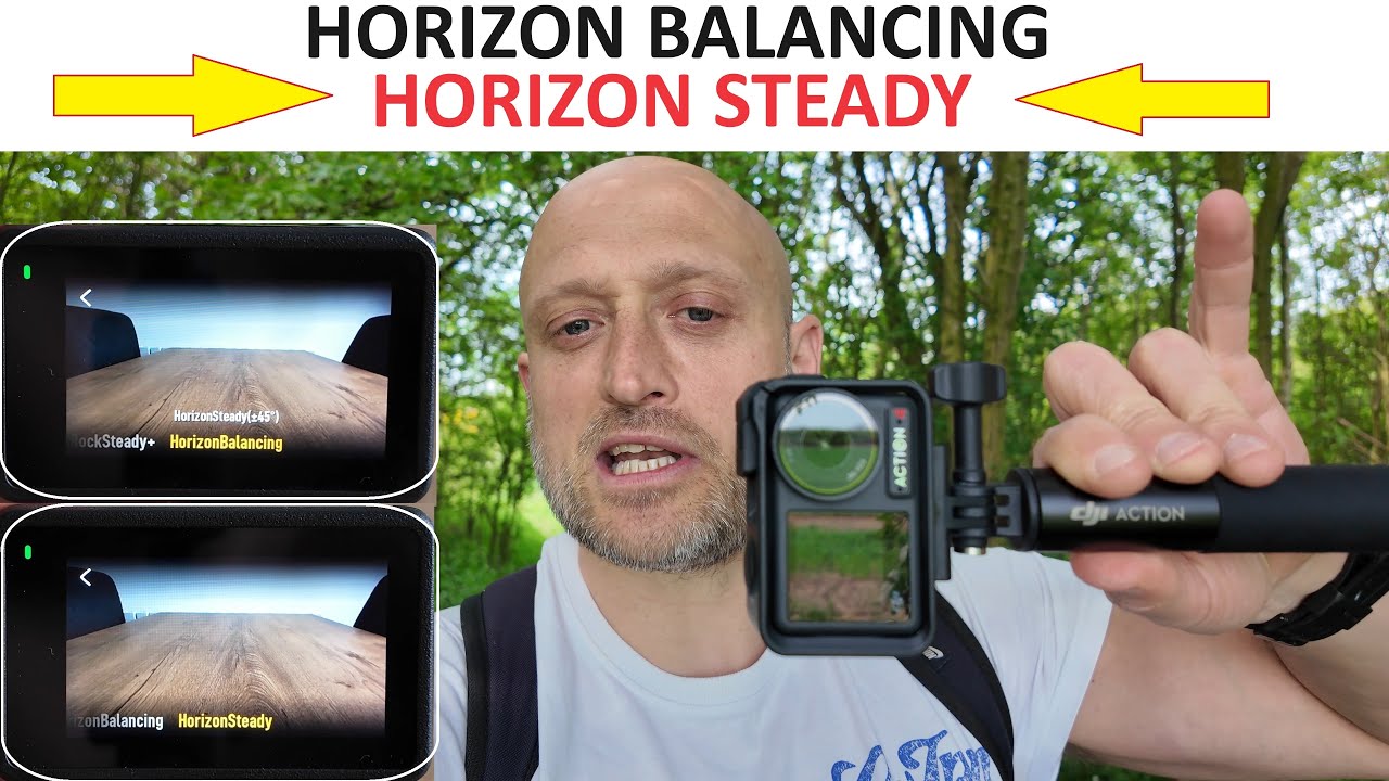 DJI OSMO ACTION 4 - Horizon Balancing and Horizon Steady TUTORIAL