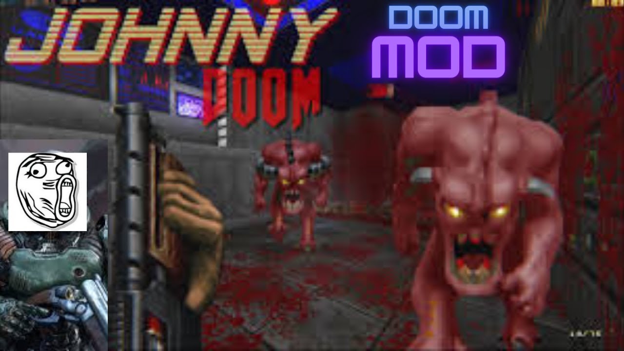 Johny DOOM mod!