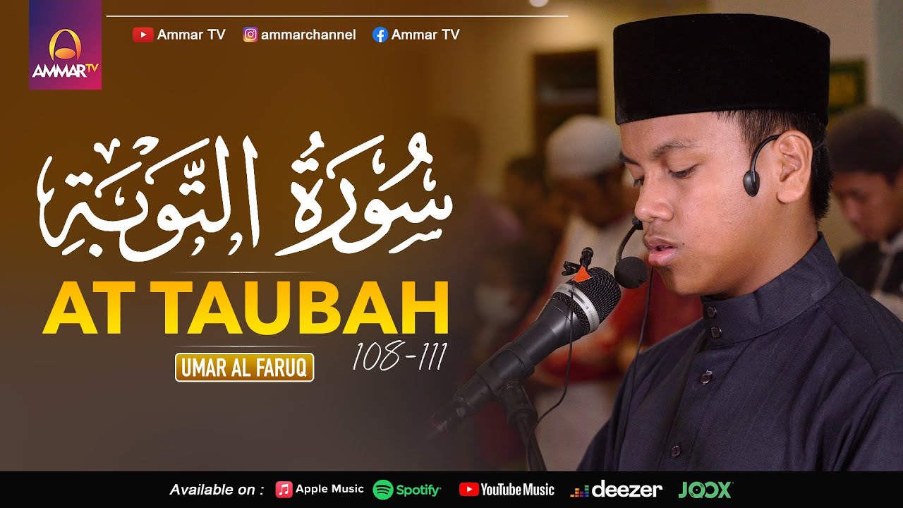QS AT TAUBAH AYAT 108-111 | UMAR AL FARUQ