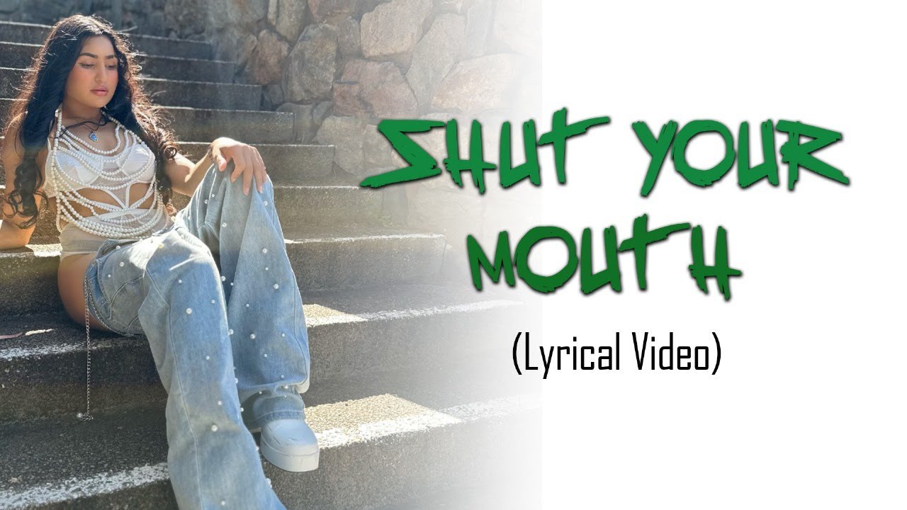 Shut Your Mouth ❌ - CLU POKHREL ( Official Lyrical Video)