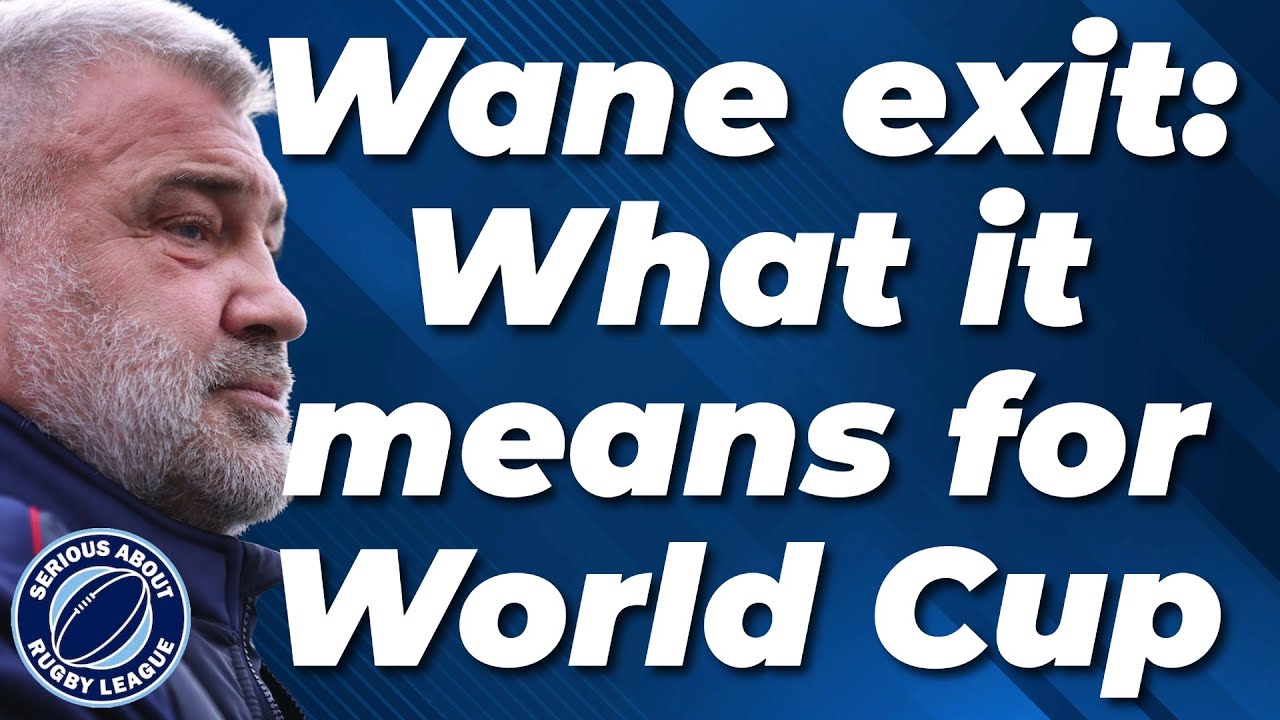 England's next head coach after Shaun Wane's departure and what it means for the World Cup