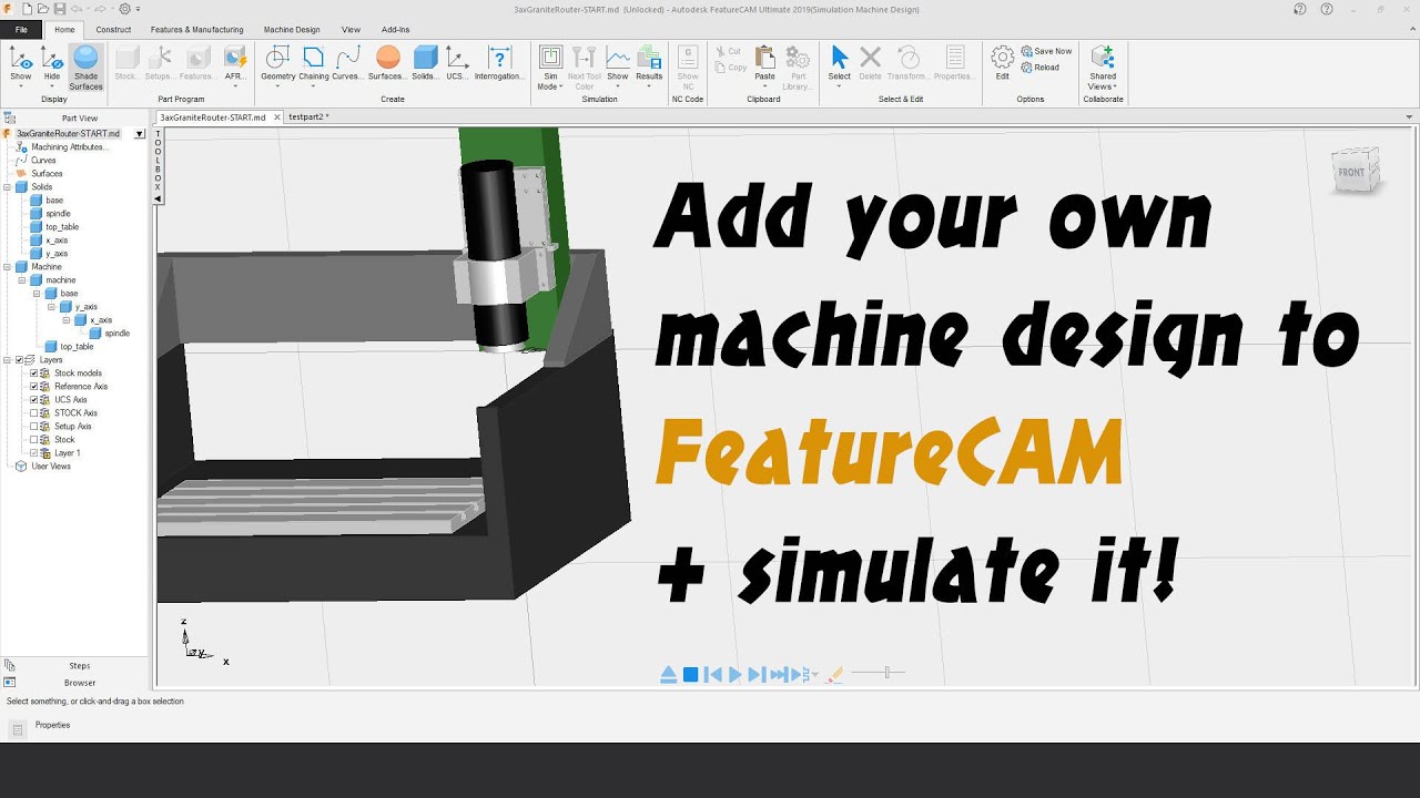 FeatureCAM 2019 Tutorial - Add import your machine design