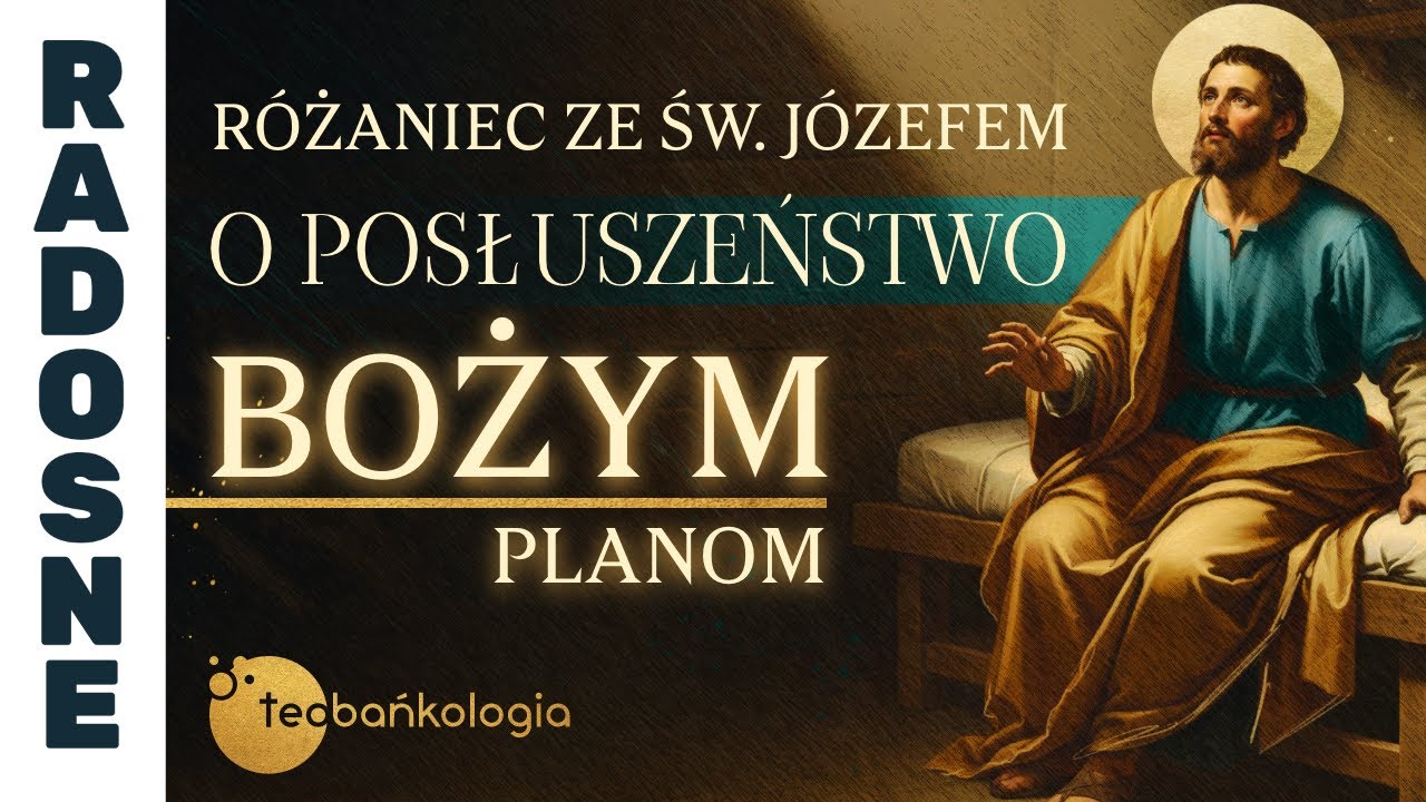 15.12.2025 R&oacute;żaniec ze św. J&oacute;zefem o posłuszeństwo Bożym planom