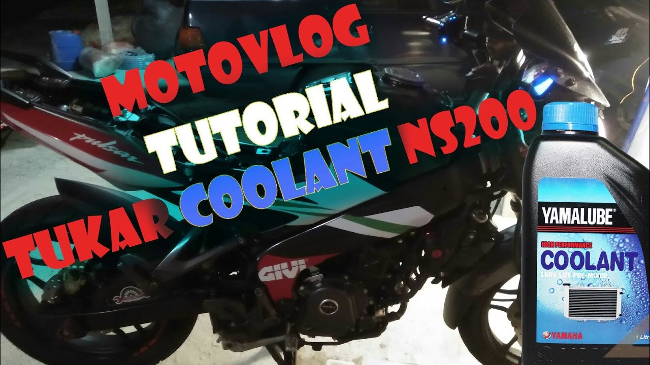 Pulsar NS200 - Tutorial Tukar Coolant - Punca Motor Terbakar - VLOG16