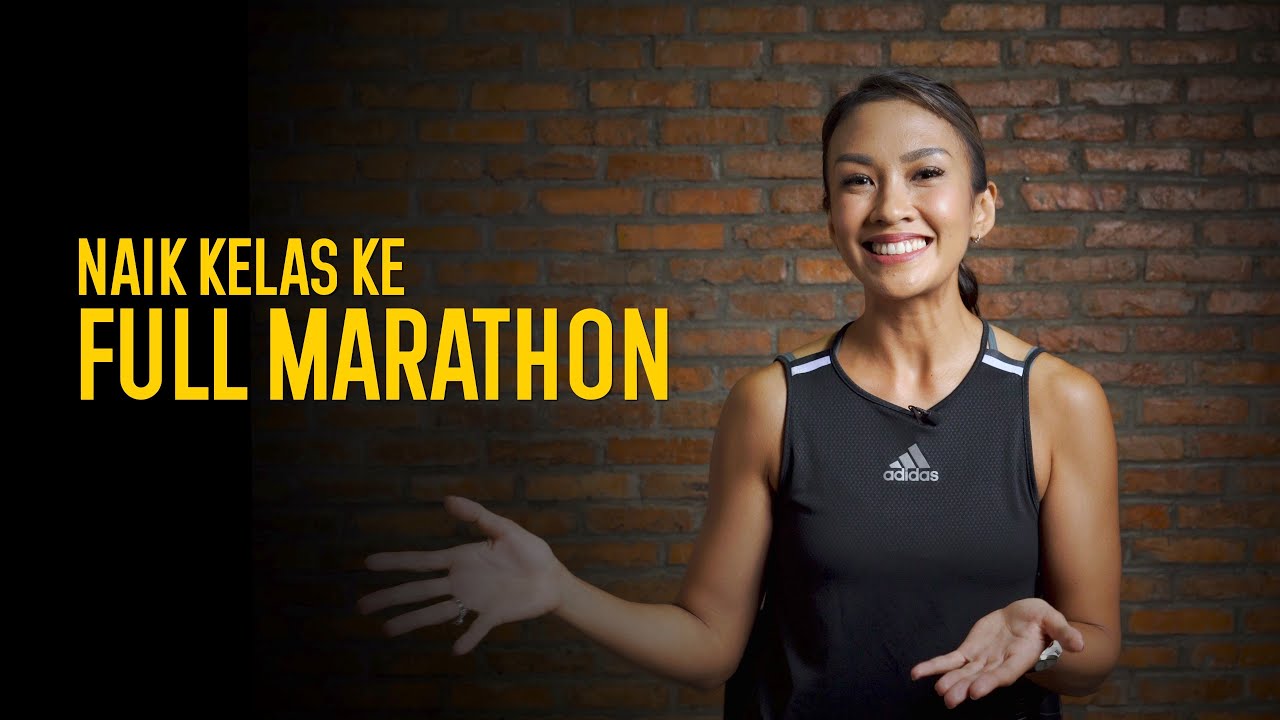 KIAT-KIAT DALAM BERLARI PADA FULL MARATHON PERTAMAMU by Melanie Putria