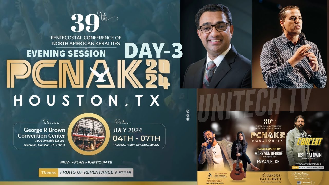 DAY - 3 | 39th PENTECOSTAL CONFERENCE OF NORTH AMERICAN KERALITES | PCNAK 2024 | EVENING SESSION
