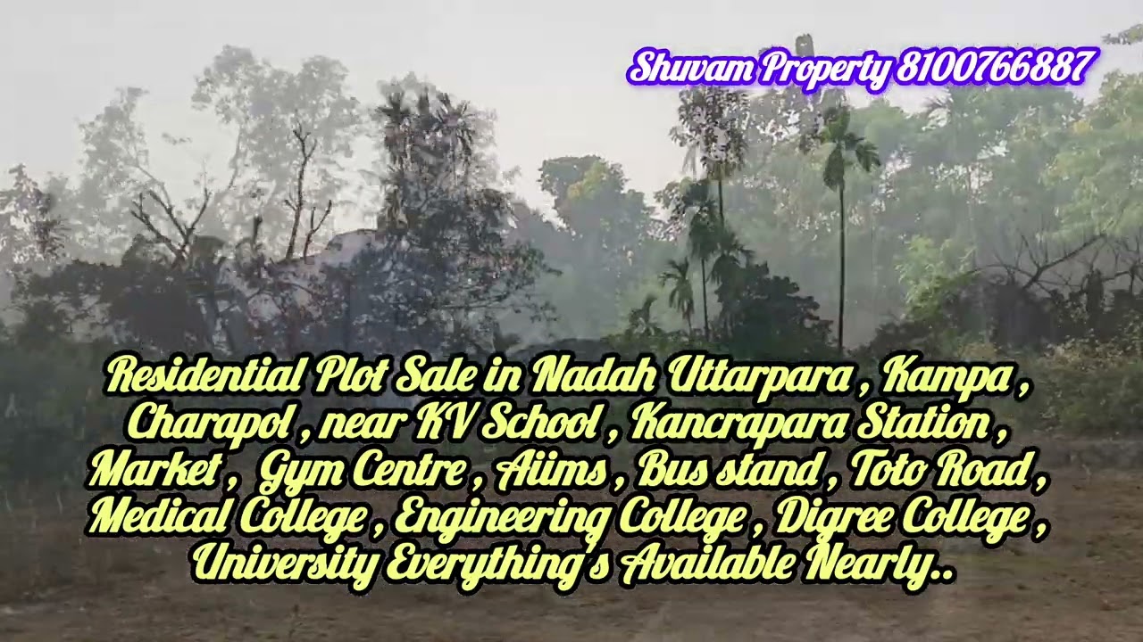 Residential Plot Sale in Nagdah Uttarpara , Kampa , Charapol , near KV School , Kancrapara Station..