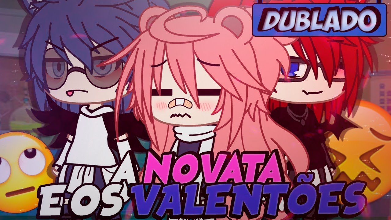 [DUBLADO] A Novata E Os VALENTÕES?? Mini Série | Gacha Club