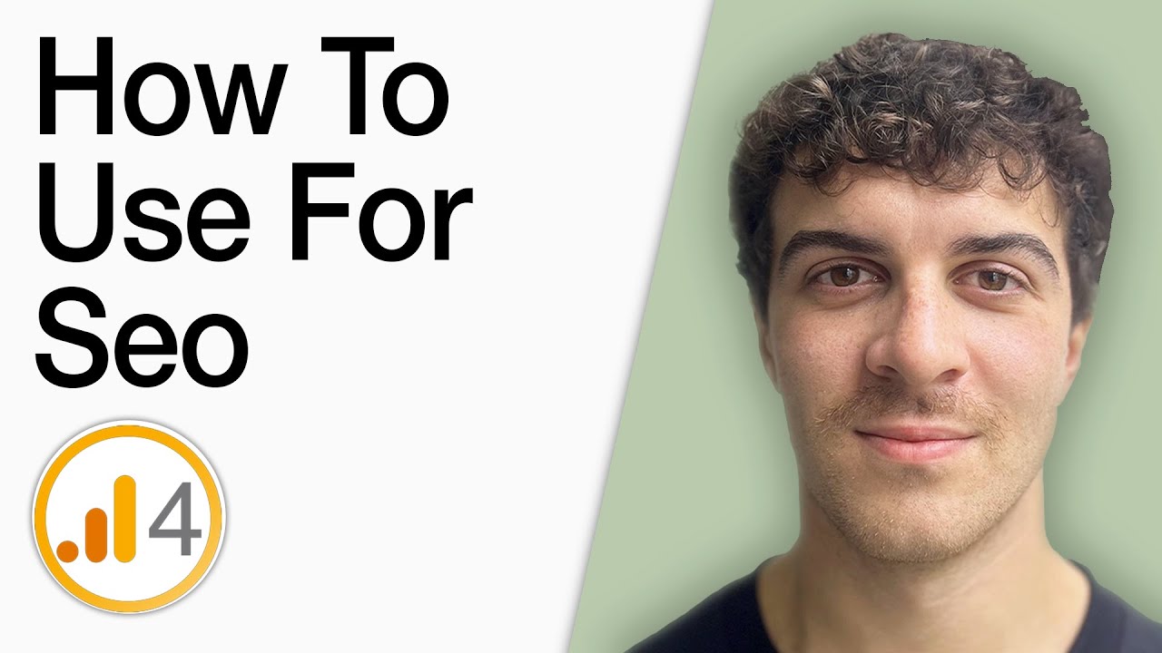 How To Use Google Analytics For Seo (Full 2025 Guide)