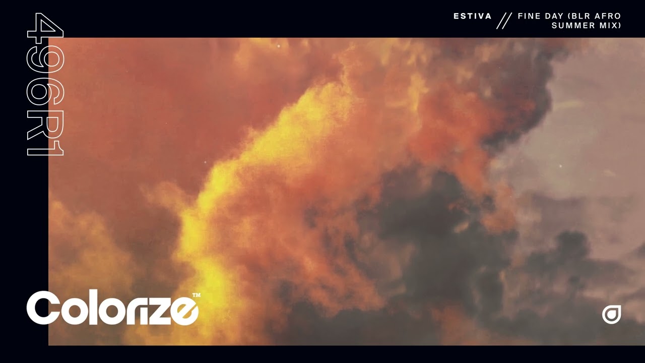 Estiva - Fine Day (BLR Afro Summer Mix)