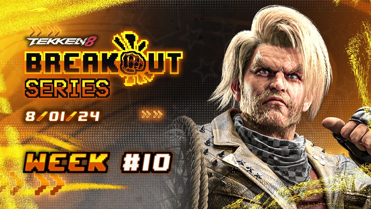 POOLS & TOP 8 | Breakout Series: TEKKEN 8 | Week #10