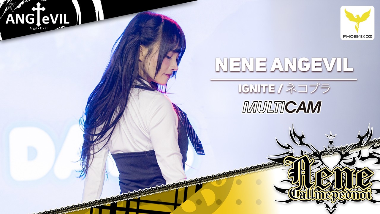 [Nene ANGeVIL✟ ] Multi Fancam -  Ignite / ネコプラ  -  MOMO BIRTHDAY STAGE