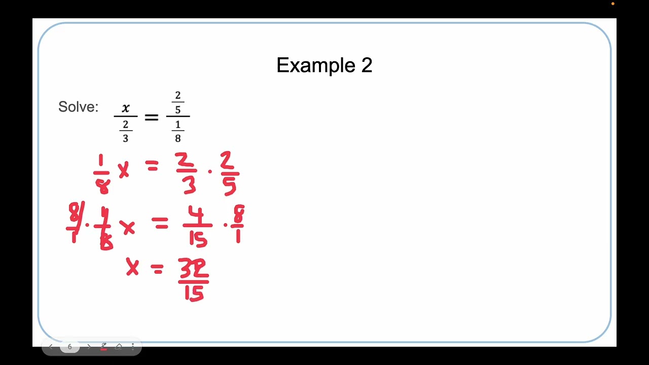 Lesson 59: Proportions with Fractions