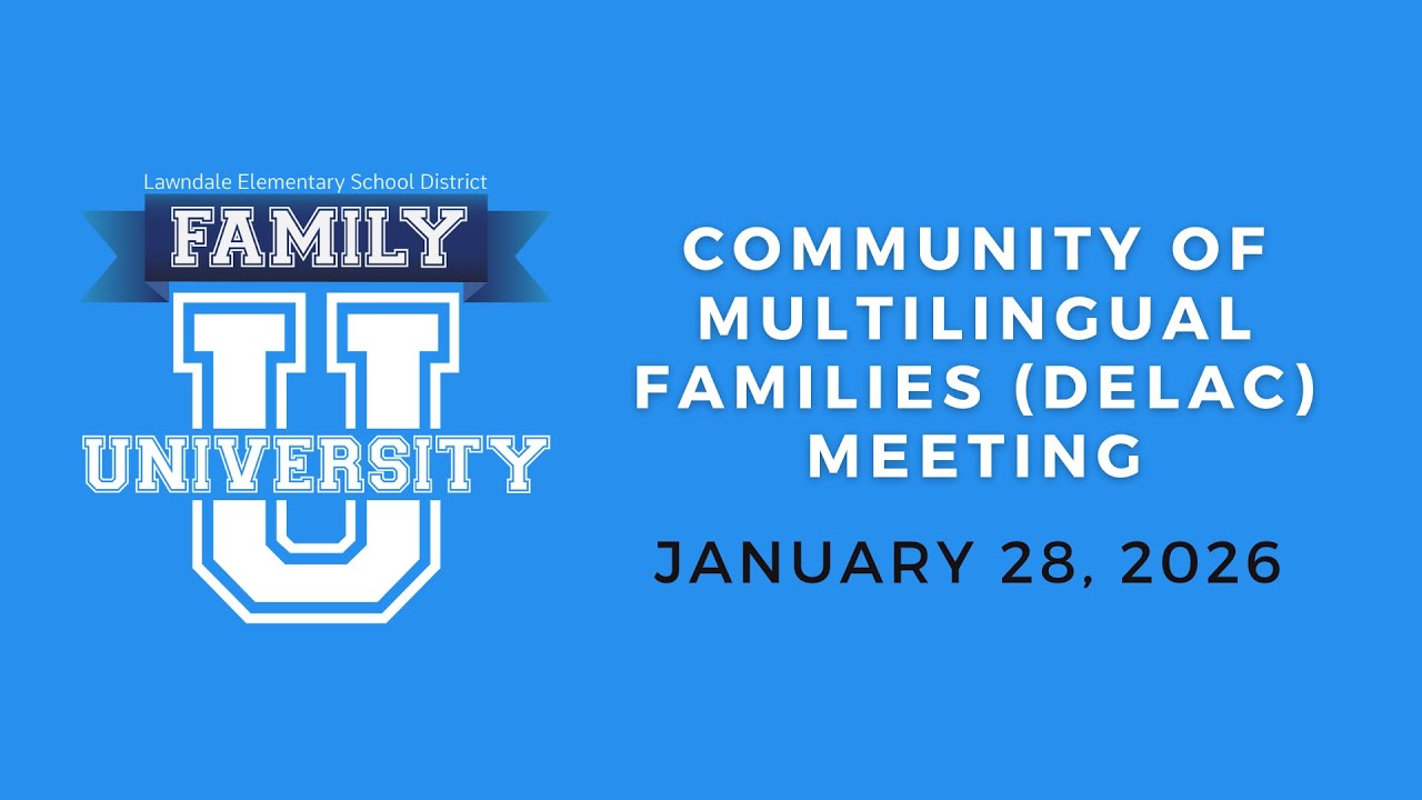 Community of Multilingual Families (DELAC) Meeting - 1/28/26