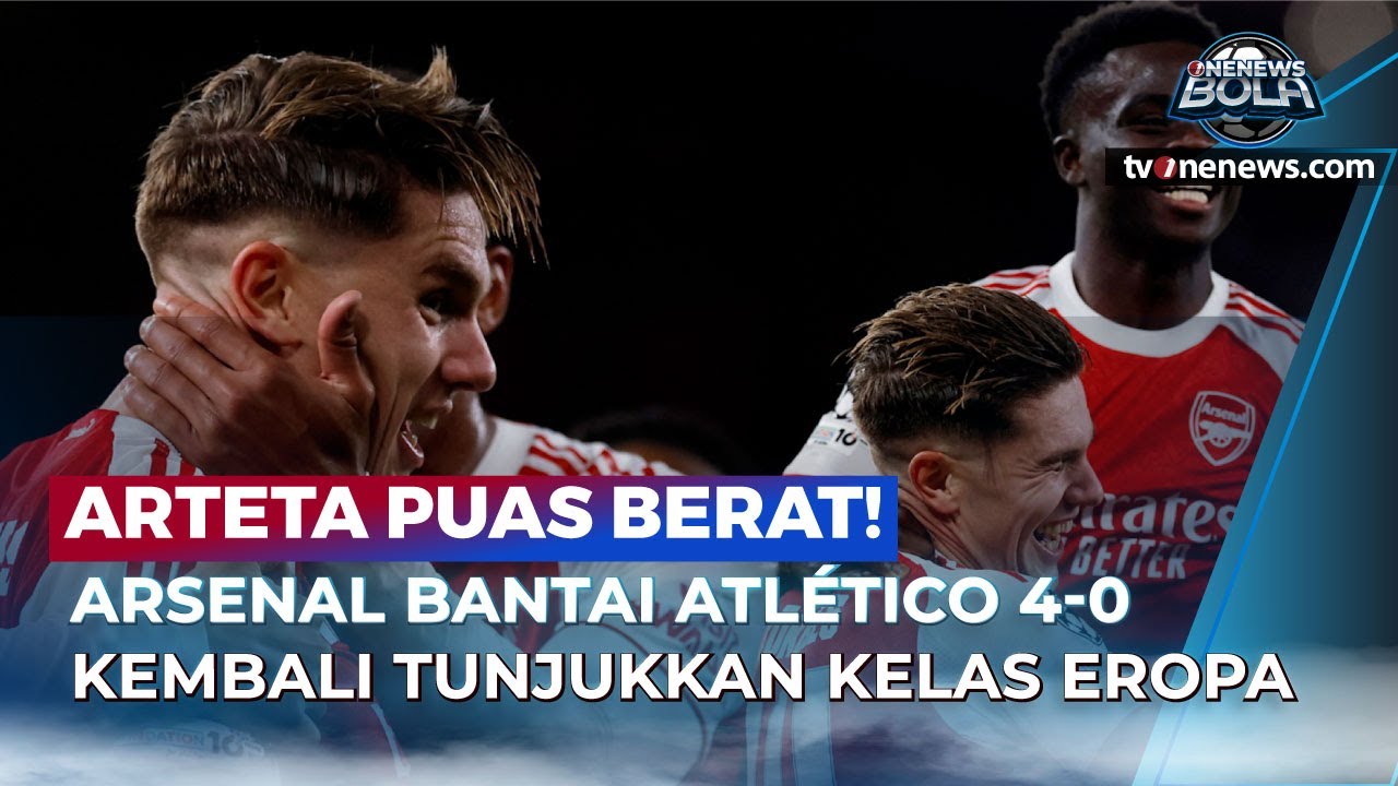 Arsenal Berpesta di Emirates! Arteta Kaget Usai Timnya Lumat Atletico 4-0 | OneNews Bola