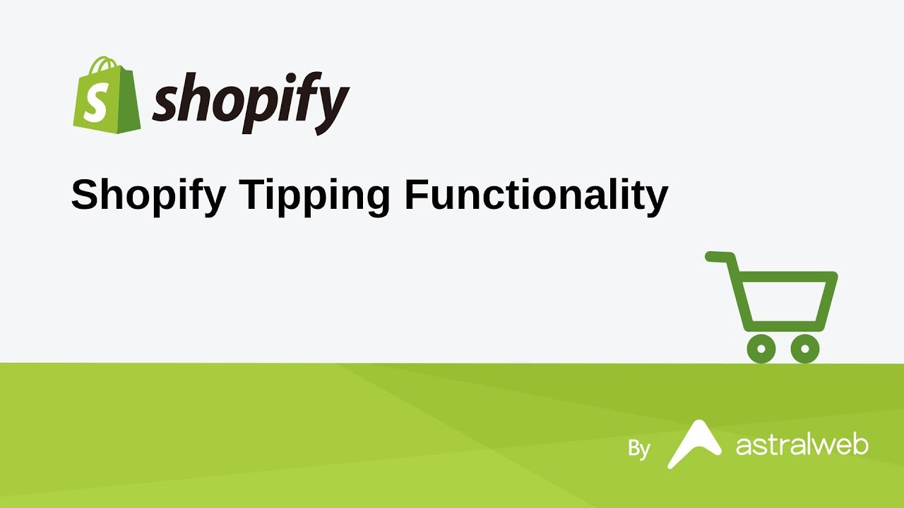 Shopify Tipping Functionality