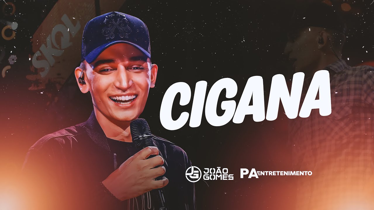 CIGANA - João Gomes | REPERTÓRIO NOVO