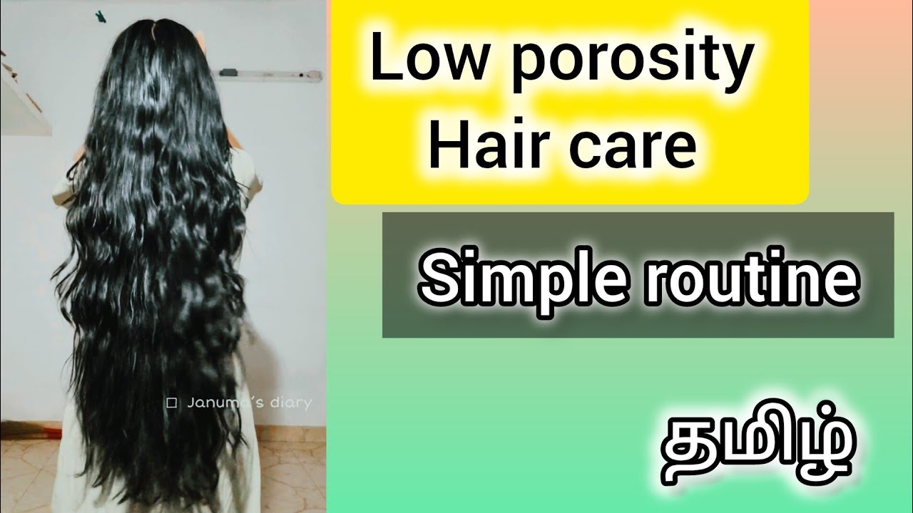 Low porosity hair care routine #youtubevideo #haircare #1k #tamil