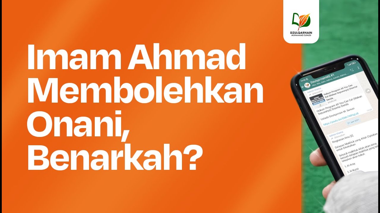 Imam Ahmad Membolehkan Onani, Benarkah?