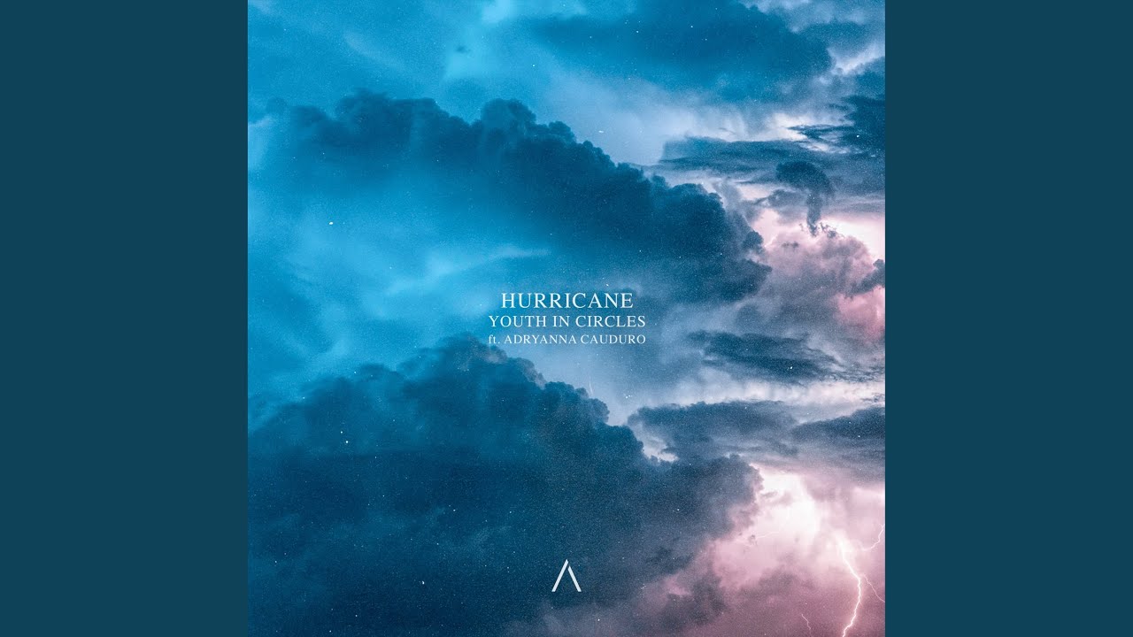 Hurricane (ft. Adryanna Cauduro)