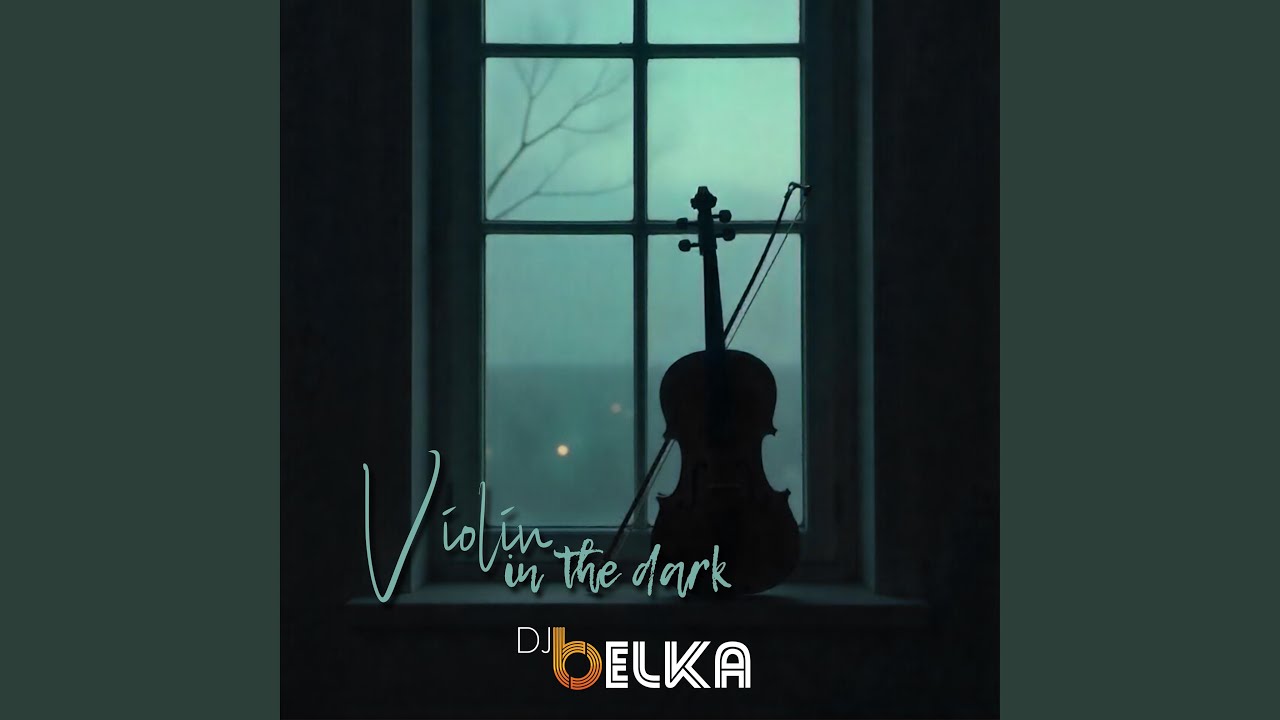 Violin In The Dark (Original Mix)