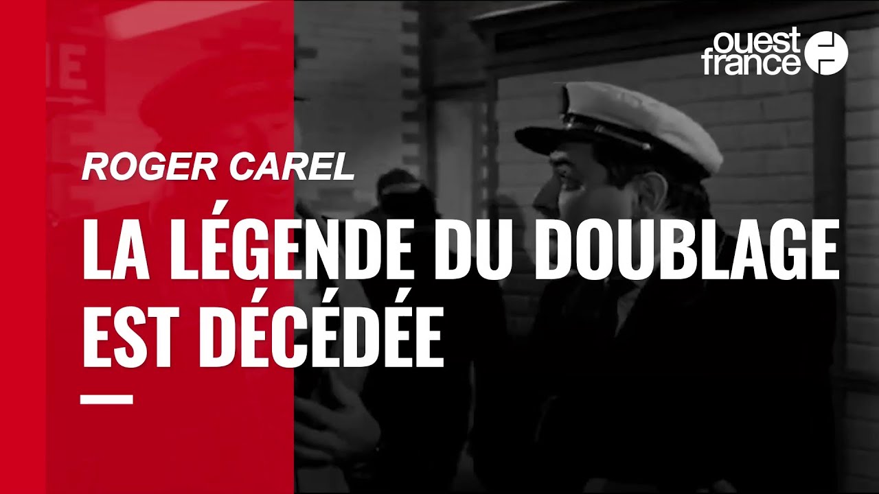 Roger Carel. La légende du doublage est décédée