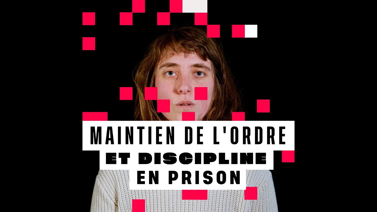 Maintien de l'ordre et discipline en prison, par Manon Veaudor (et Val&eacute;rie Icard)