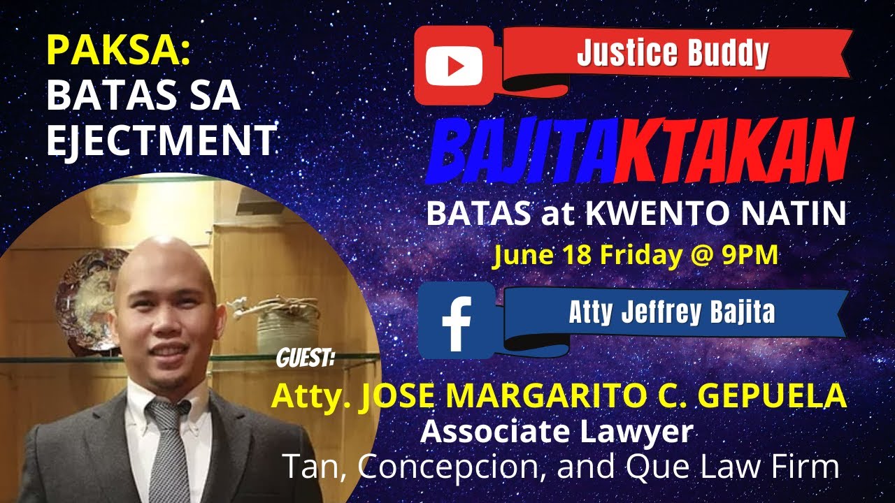BATAS SA EJECTMENT I UNLAWFUL DETAINER I FORCIBLE ENTRY I Atty. JOSE MARGARITO GEPUELA