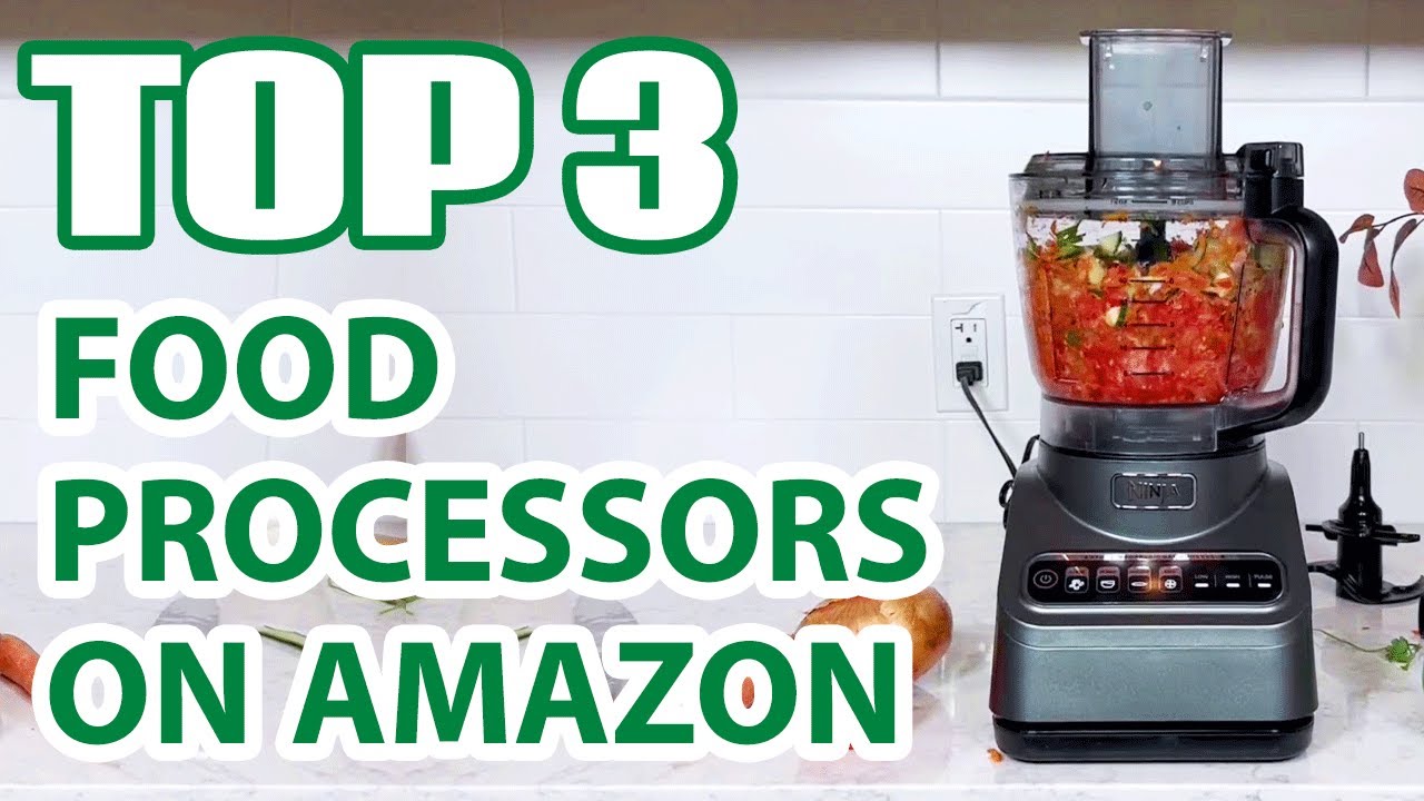 Top 3 Best Food Processors on Amazon for FAST Mincing, Shredding, Dough & More!