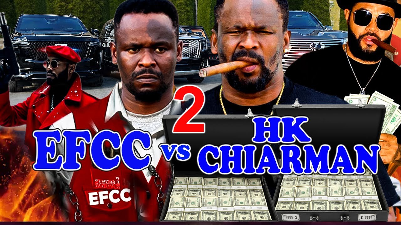 EFCC VS HK CHIAMAN PT 2- (NEW MOVIE) ZUBBY MICHAEL LATEST TRENDING MOVIE 2025  SAP
