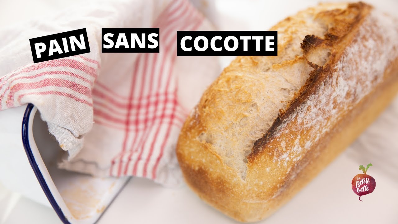 PAIN MAISON SANS COCOTTE 🍞Sans pétrissage Levain ou Levure La petite bette