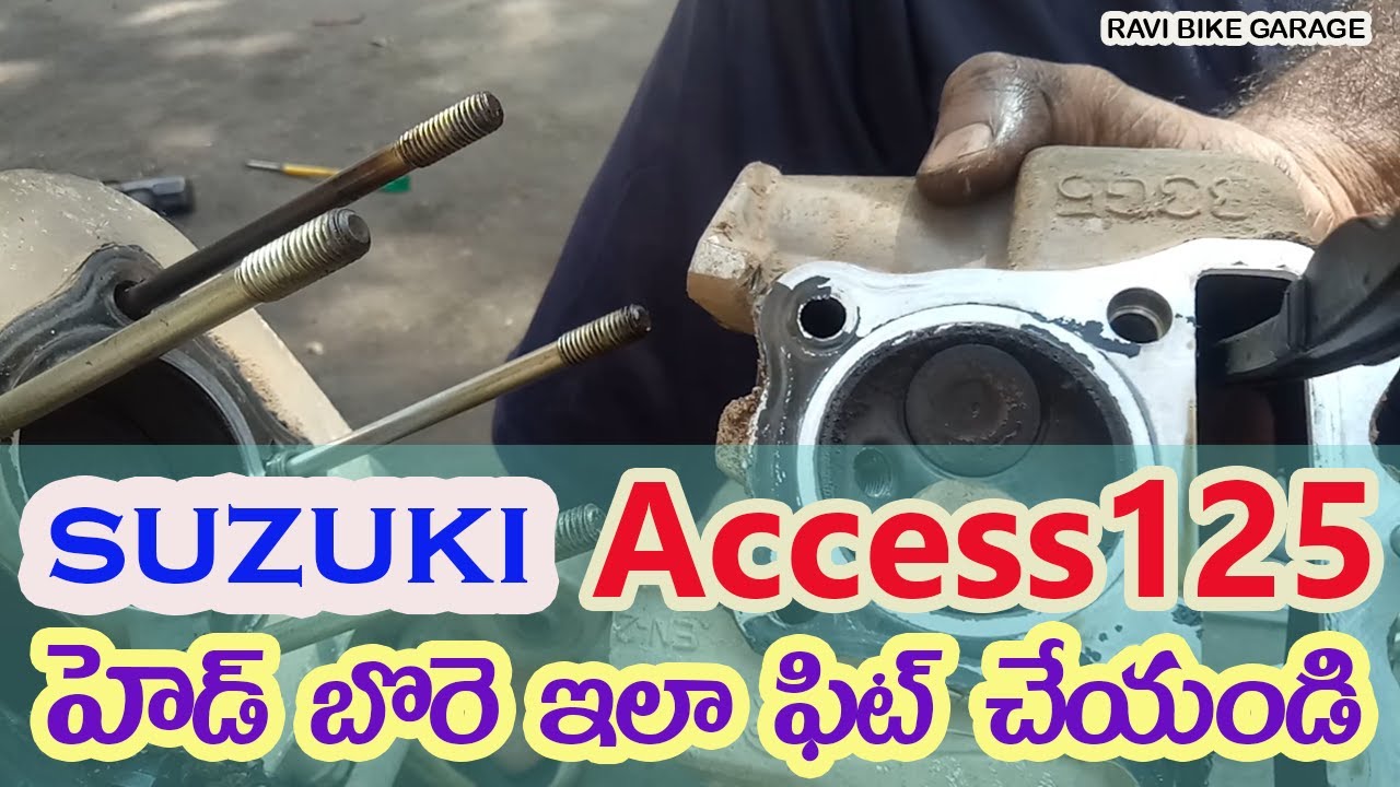 Access 125 Head Bore engine fitting | Suzuki Access 125 White Smoke Problem | Telugu Bike service ||