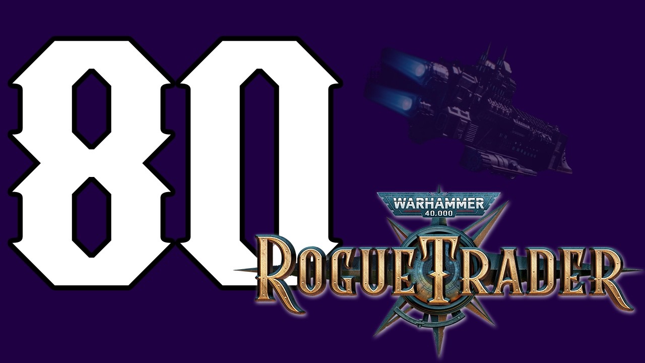 Rogue Trader - 80 - Dargonus: Mundus Valancius [Let's Play, ger, blind]