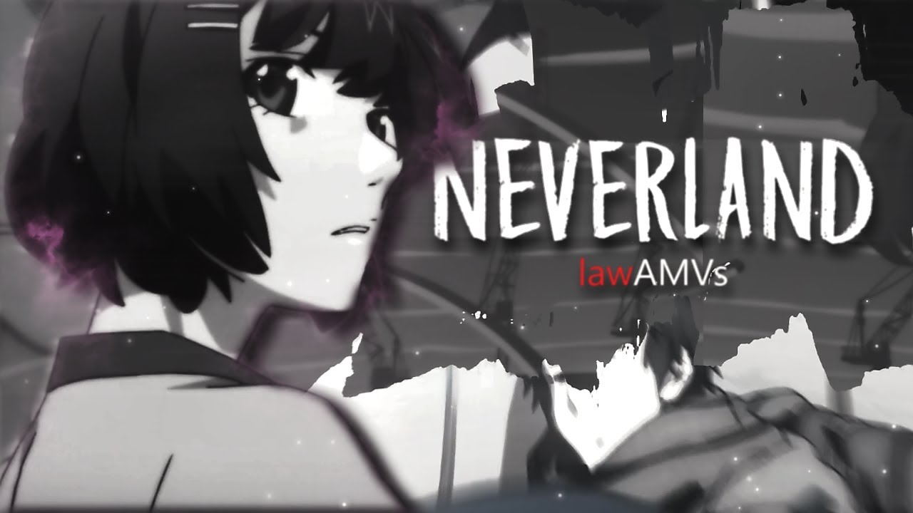 Law MEP • Neverland